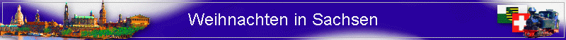 Weihnachten in Sachsen