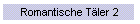 Romantische Tler 2