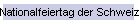 Nationalfeiertag der Schweiz
