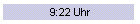 9:22 Uhr