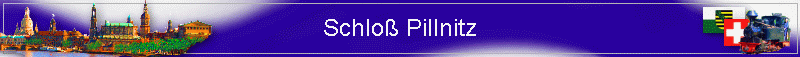 Schlo Pillnitz