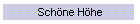 Schne Hhe