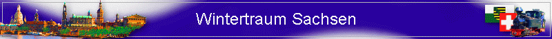 Wintertraum Sachsen