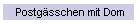 Postgsschen mit Dom