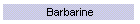 Barbarine