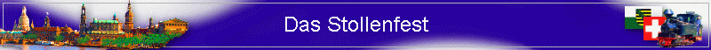 Das Stollenfest