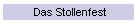Das Stollenfest