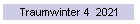 Traumwinter 4  2021