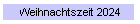 Weihnachtszeit 2024