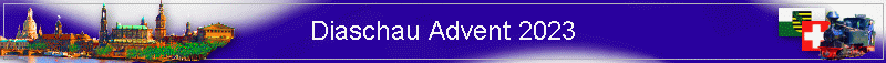 Diaschau Advent 2023