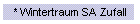 * Wintertraum SA Zufall